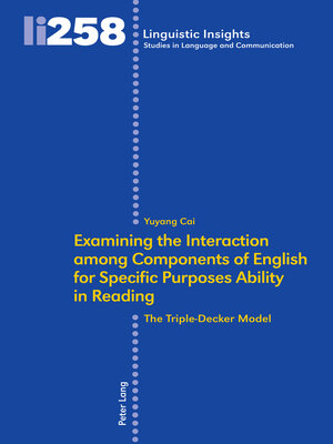 cover image of Examining the Interaction among Components of English for Specific Purposes Ability in Reading